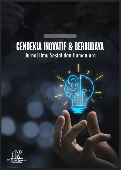 Cendekia Inovatif dan Berbudaya: Jurnal Ilmu Sosial dan Humaniora