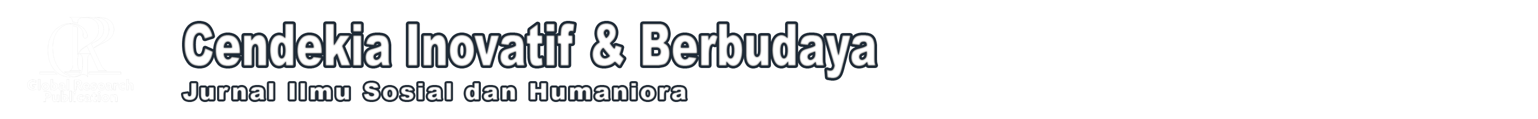 Cendekia Inovatif dan Berbudaya: Jurnal Ilmu Sosial dan Humaniora