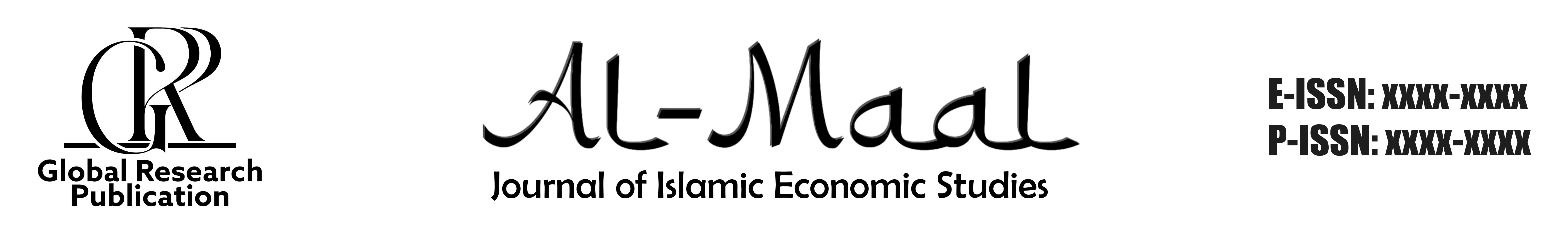 Al-Maal: Journal of Islamic Economic Studies