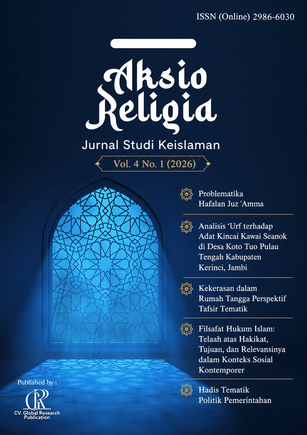 					View Vol. 4 No. 1 (2026): Aksioreligia : Jurnal Studi Keislaman
				