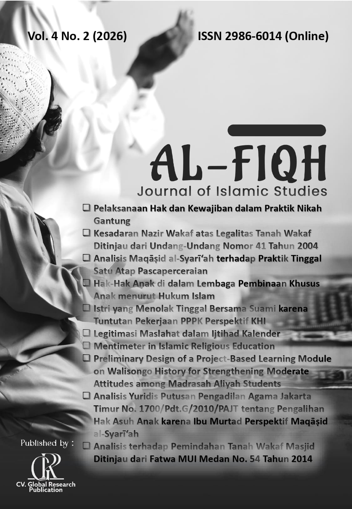 					View Vol. 4 No. 2 (2026): Al-fiqh : Journal of Islamic Studies
				