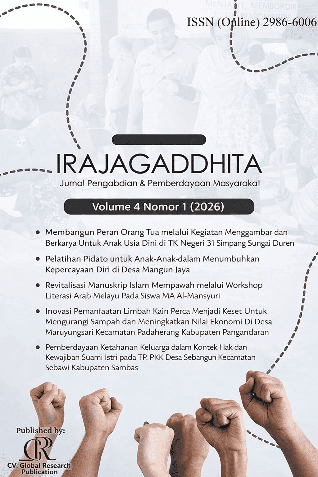 					View Vol. 4 No. 1 (2026): Irajagaddhita : Jurnal Pengabdian dan Pemberdayaan Masyarakat
				