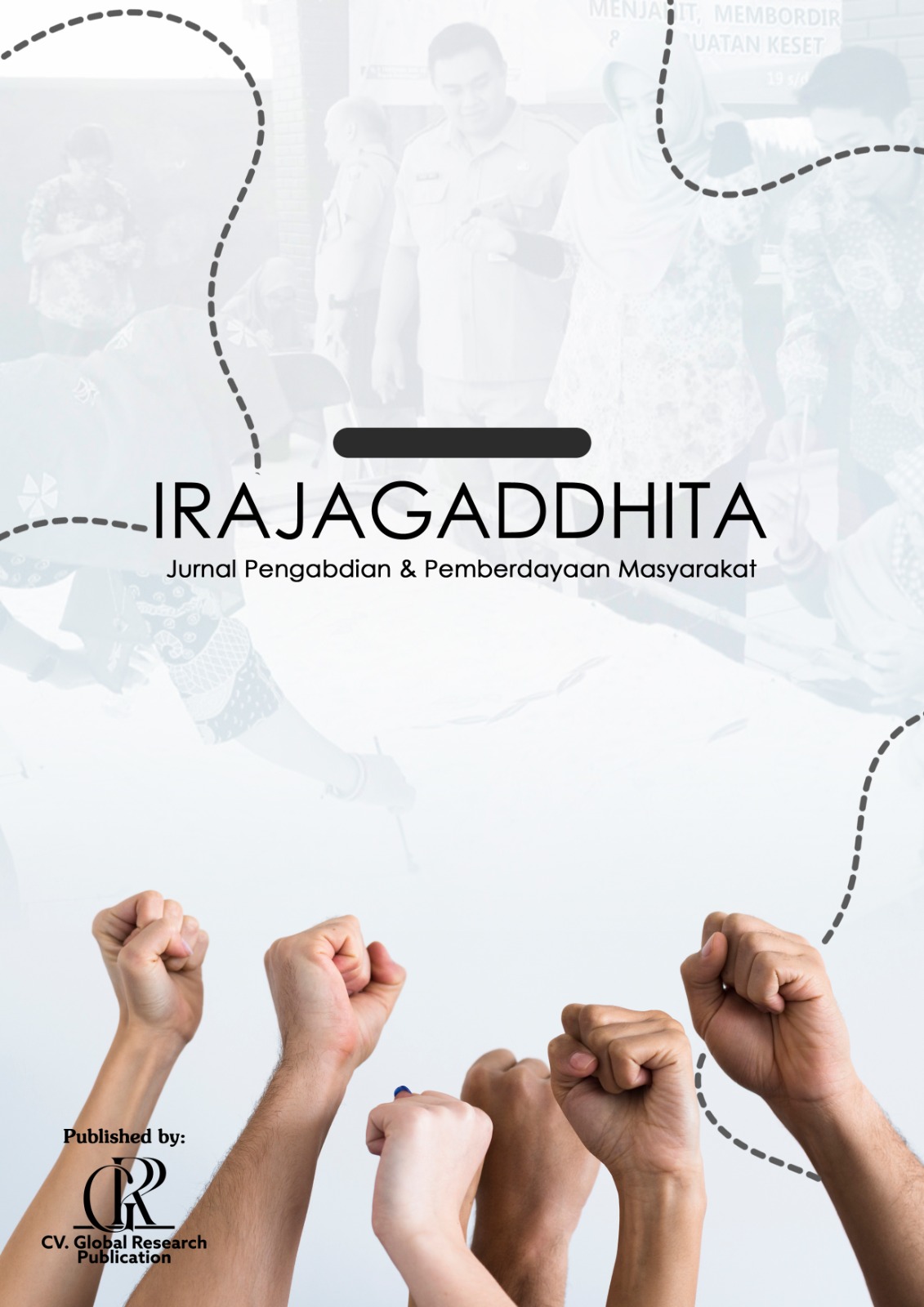 IRAJAGADDHITA: Jurnal Pengabdian dan Pemberdayaan Masyarakat